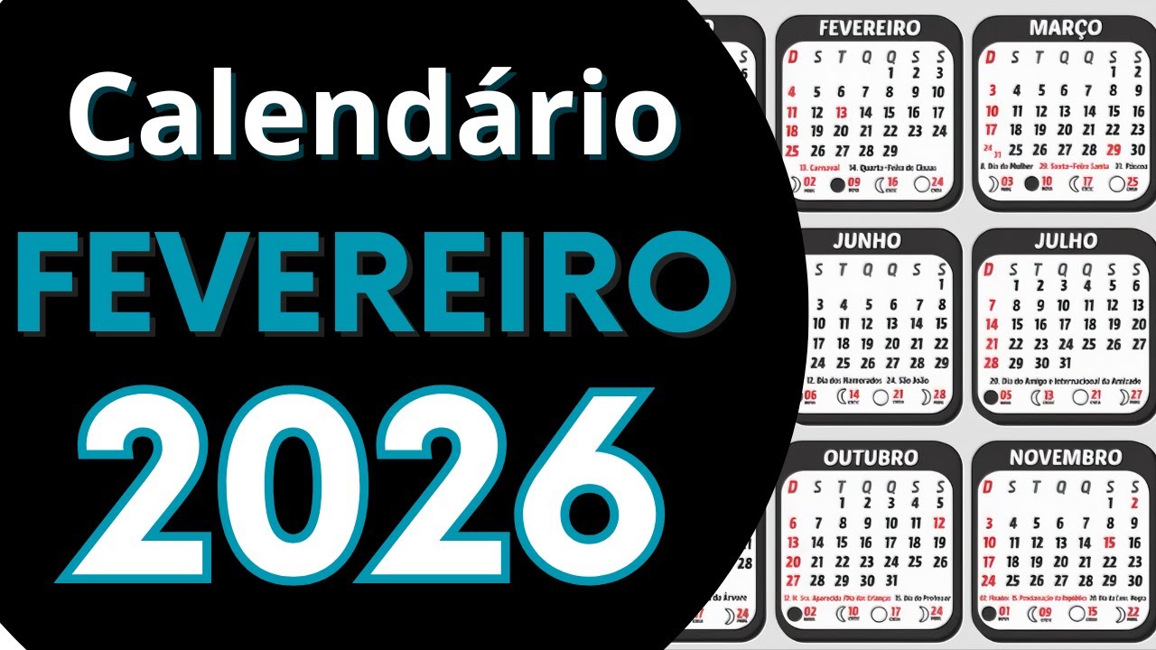 Calendário FEVEREIRO 2026 📆 Feriados, Fases da Lua e Datas Importantes ...