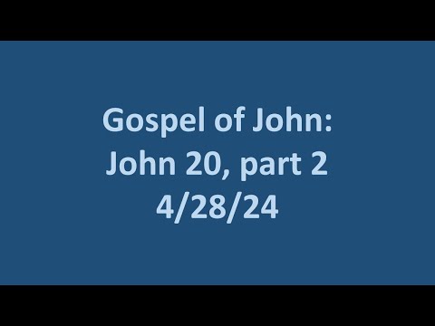 4 28 24 Sunday School- Gospel of John: John 19 part 3, Bruce Edwards