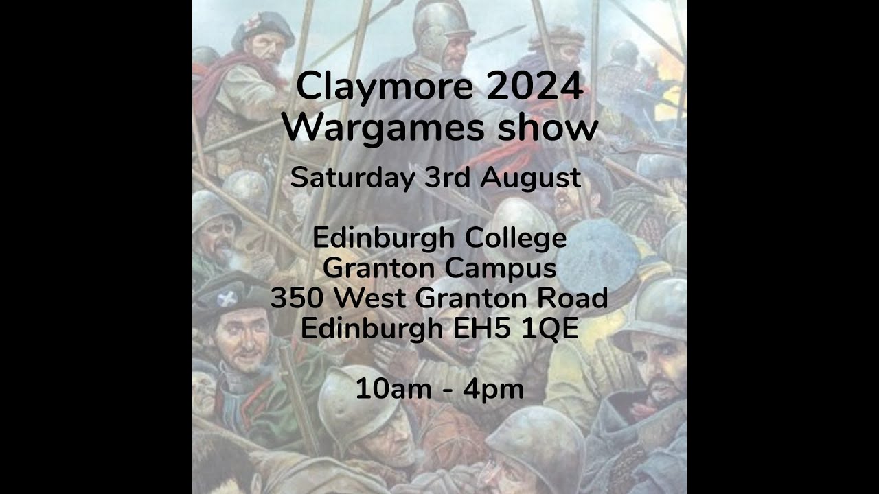 Claymore 2024 Wargames Show Gallery
