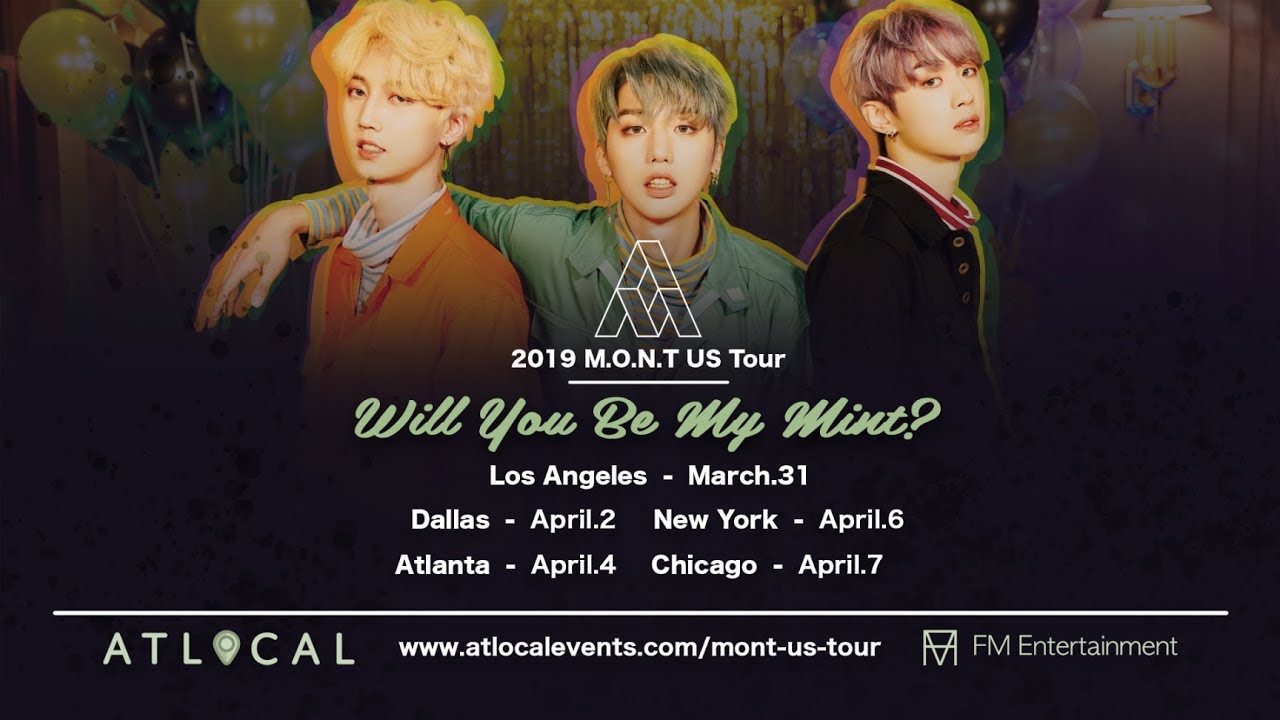 Minty Fresh K-pop Group: MONT US TOUR 2019