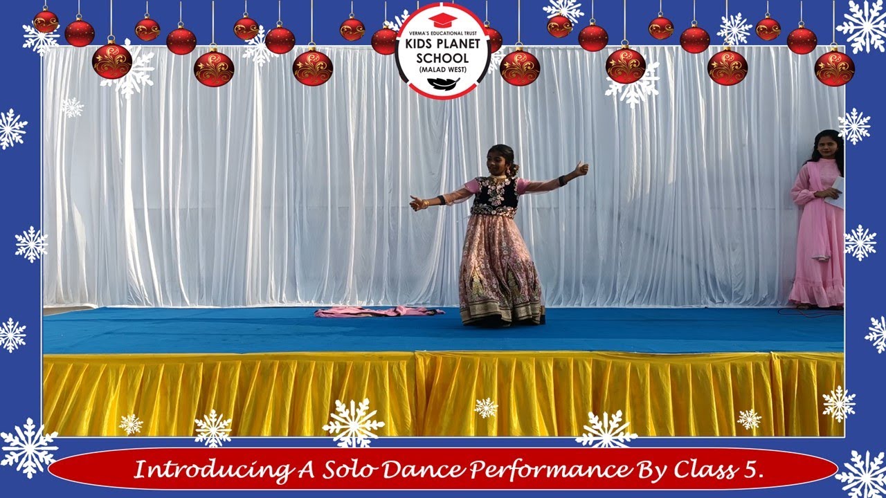CHRISTMAS CELEBRATION AT KIDS PLANET SCHOOL | SOLO DANCE PERFORMANCE BY CLASS 5