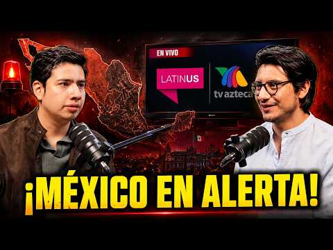 Periodista DESTAPA Cómo Operan Latinus, TV Azteca y la Derecha CONTRA México | INGOBERNABLE