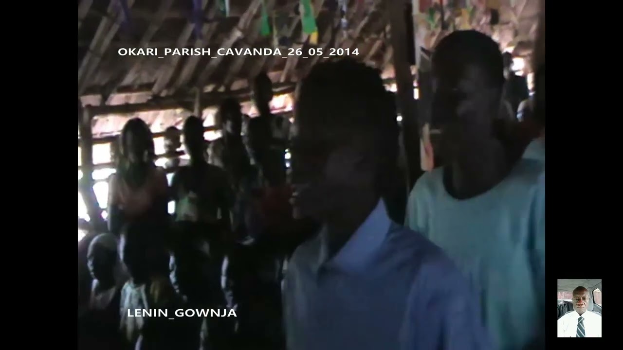 MORU GOSPEL SONGS VIDEO _ OKARI PARISH YOUTH CAVANDA DOM ECSSS ON 26 _06_ 2014_ BY LENIN E.M.GOWNJA