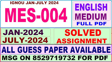 MES 004 solved assignment 2024 / mes 004 solved assignment Jan / july 2024 / ignou PGDSLM mes 004