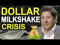 A Global Currency Crisis - The Dollar Milkshake Theory - Brent Johnson