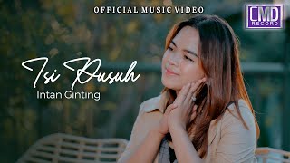 Intan Ginting - Isi Pusuh (Lagu Karo Terbaru 2024)  