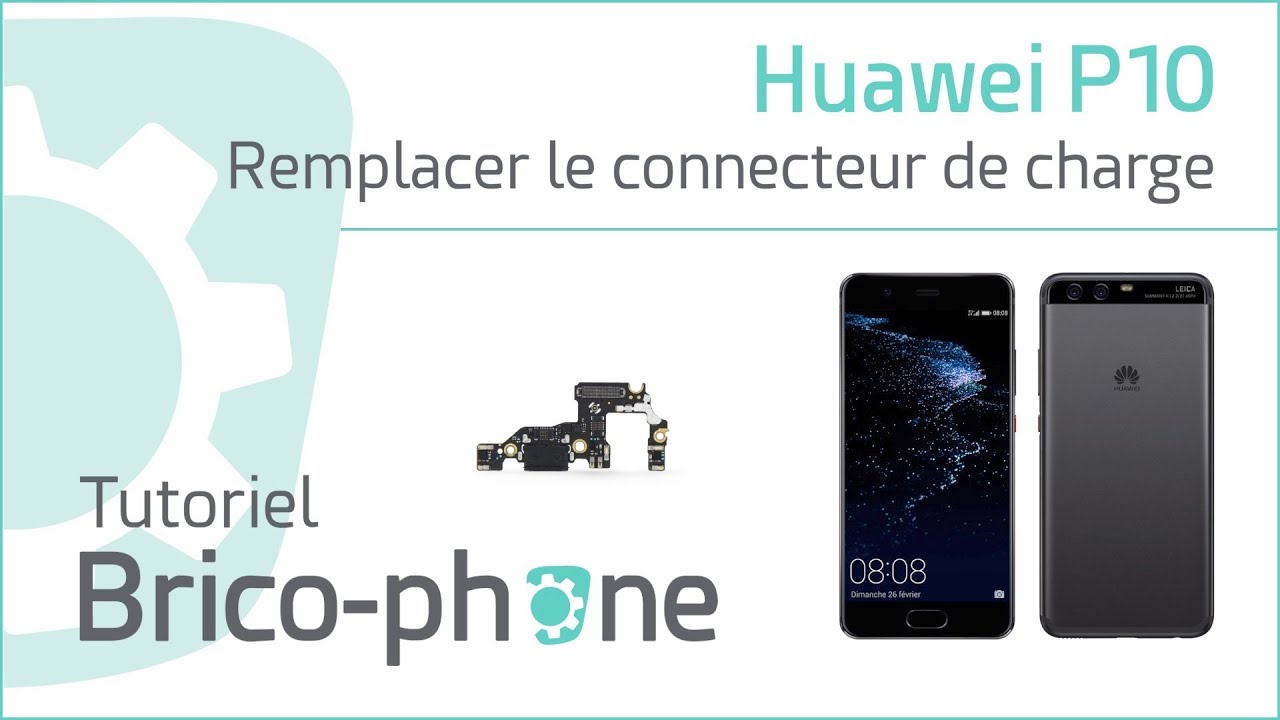 Tutoriel Huawei P10 : remplacer le connecteur de charge - YouTube