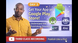 Session 3 - How Apps Get to the Play Store (Android Studio + Kiro)