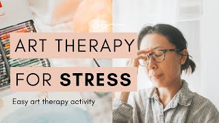 Art Therapy Activity for Stress Management