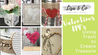 ❤️ 6 NEW Valentines DIY's  ||  Using Trash to Create Treasure  🗑 ||  Lisa & Co