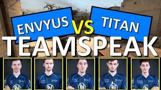 Envyus TEAMSPEAK : mirage vs Titan