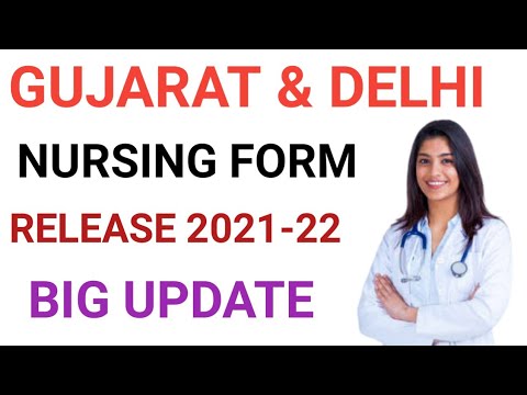 GUJARAT & DELHI NURSING FORM RELEASE BIG UPDATE