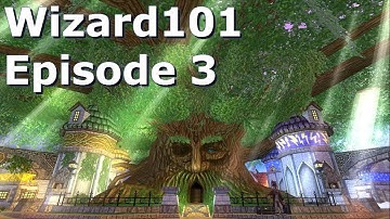 Wizard101 - Episode 3 - "Enrollment" (Wizard City)