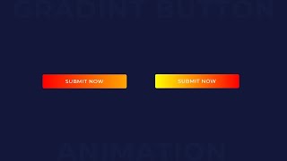 Gradient Button Hover Animation | CSS Animation Tutorial