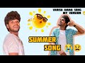 Summer feeling songsoul of varisu  my version  goutham  trendingtheeviravadhi varisu summer