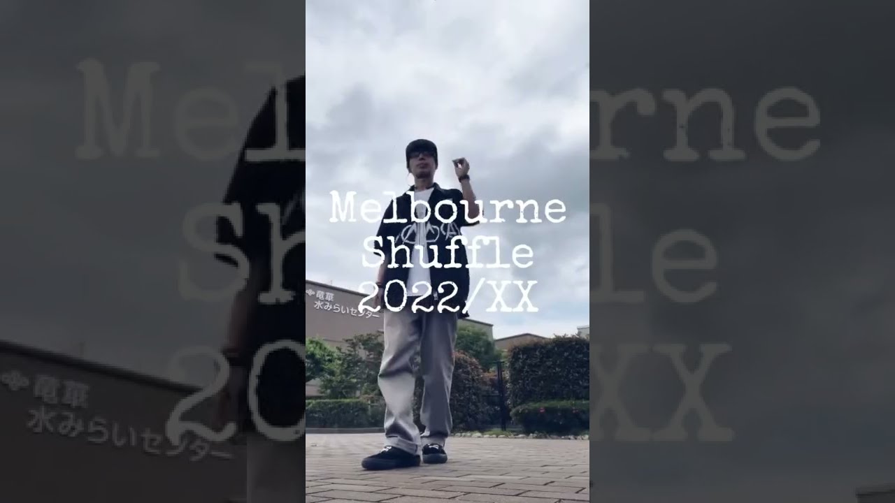 2022/05~06 MelbourneShuffle