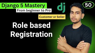 Role based Registration in Django 5