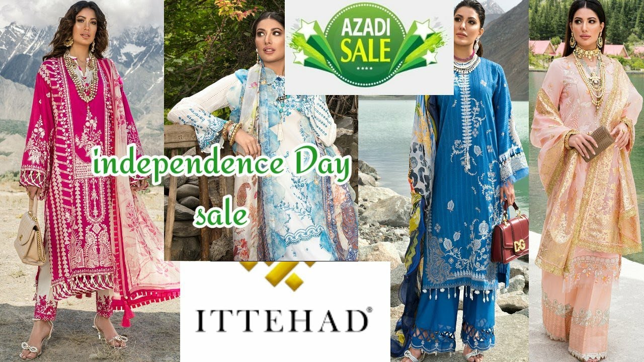 ittehad independence Day sale new collection sale 