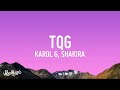 KAROL G, Shakira - TQG [10 HORAS] Mp3 Song