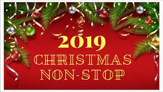 Christmas Non Stop Songs 2019