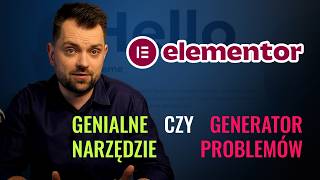 Elementor bez tajemnic — czy warto zrobić stronę w Elementorze? Zalety, wady i koszty