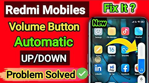 All Redmi Mobiles Automatic Volume UP/DOWN Problem Solved | Redmi phones Volume button problem Fixed