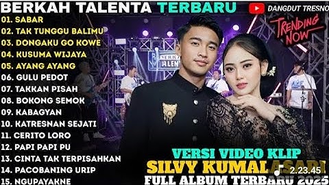 SABAR – TAK TUNGGU BALIMU – SILVY KUMALASARI FULL ALBUM – MAHESA MUSIC TERBARU 2025