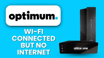 Optimum Router Wi-Fi Connected But No Internet ⚠️ Quick Fix
