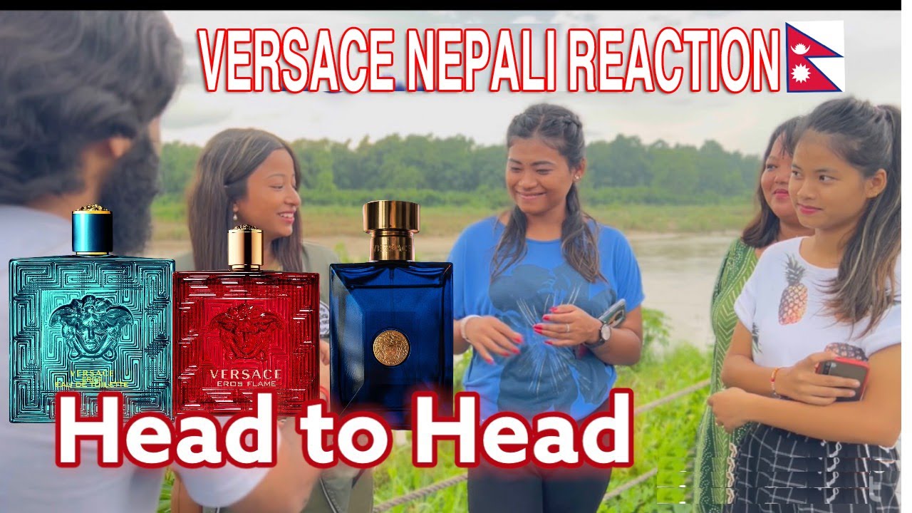 Nepalese Reaction.🇳🇵 Versace Eros vs Eros Flame vs Dylan Blue 
