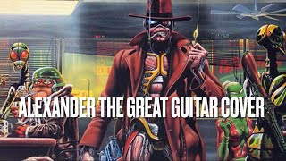 Iron Maiden - Alexander the Great Guitar Cover