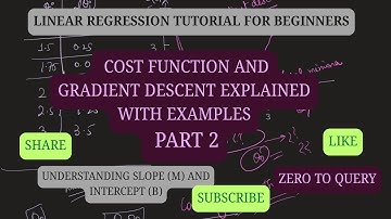 Linear Regression Part 2 | Cost Function, Gradient Descent Explained with Example #machinelearning