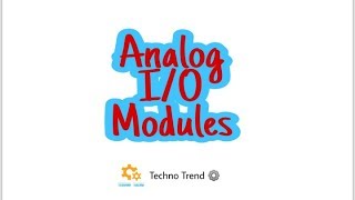 Analog Input and Output Modules |Industrial Automation | Techno Trend ⚙️ |