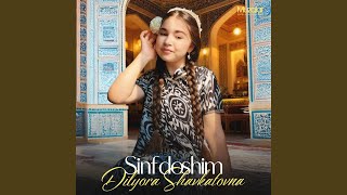 Sinfdoshim - Dilyora Shavkatovna