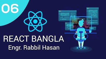 React JS Tutorial Bangla | Part 06 React JSX | Why And How JSX Works