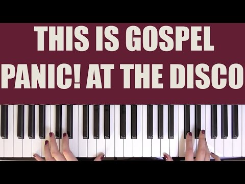HOW TO PLAY: THIS IS GOSPEL - PANIC! AT THE DISCO