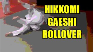 HIKKOMI GAESHI ROLLOVER