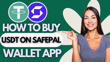 How to Buy USDT on Safepal Wallet App (UPDATED)