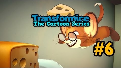 Transformice : The Cartoon Series - Episode #6 - Flying mouse