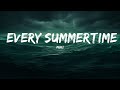 NIKI - Every Summertime (Lyrics) Every year we get older  | 25 Min