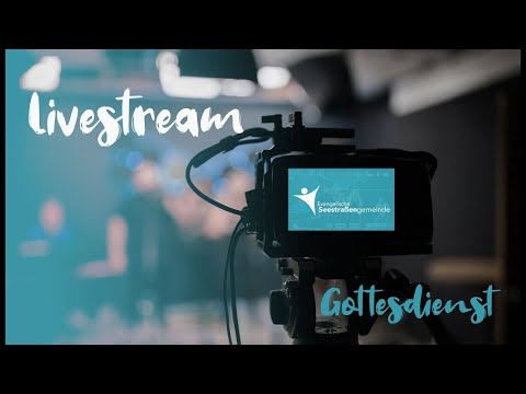 ESG Livestream - Gottesdienst am 08.05.2022
