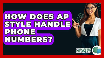 How Does AP Style Handle Phone Numbers? - The Language Library