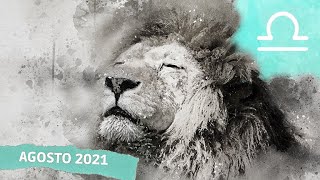 LEO ascendente LIBRA Agosto 2021: ¡¡ AQUÍ LO TIENES !! ASÍ LLEGAS A LA ABUNDANCIA Y SERENIDAD