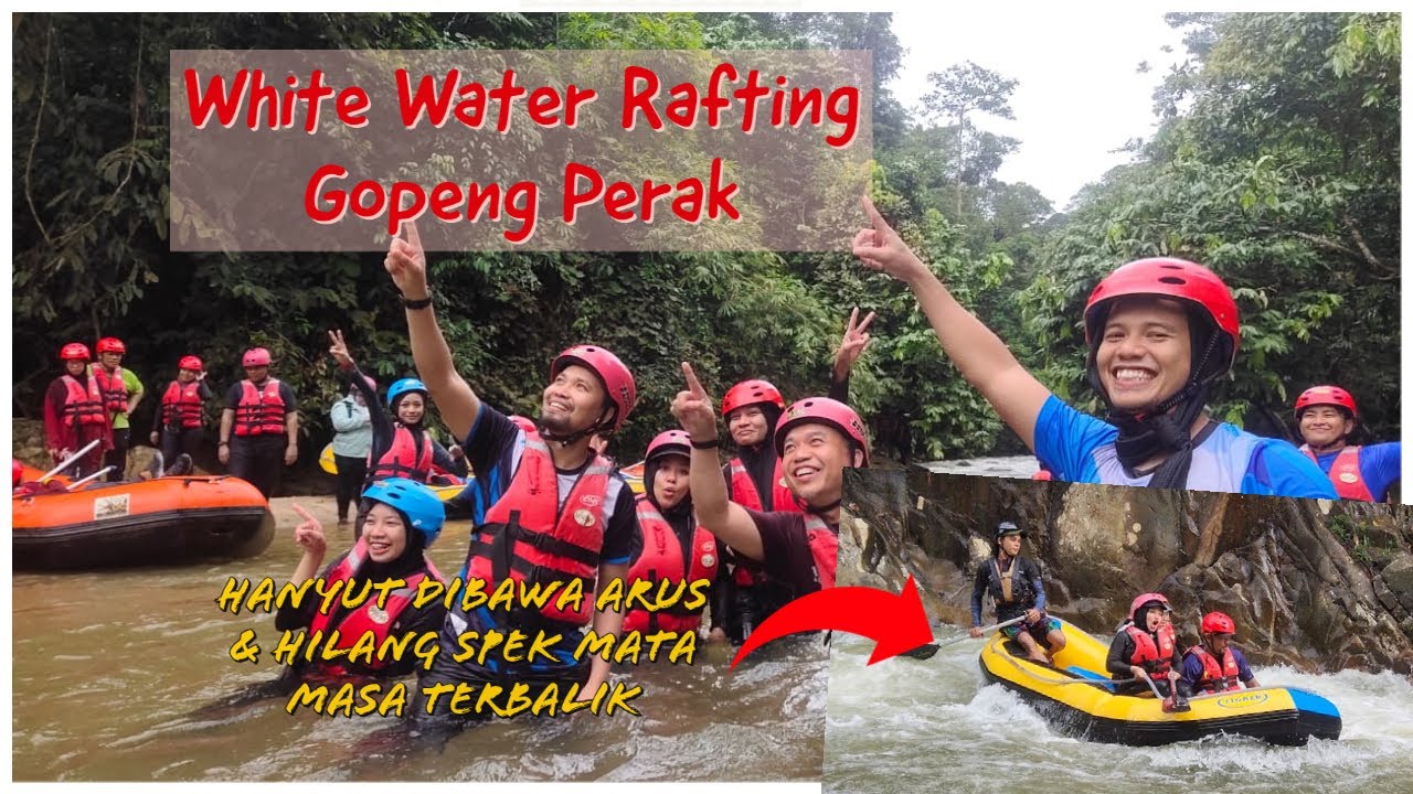 Water Rafting Gopeng Perak JumpJump BoomBoom.. YouTube