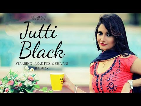 Haryanvi Songs | JUTTI BLACK | Shivani Raghav, Ajay Maan | New Haryanvi Songs Haryanavi 2019