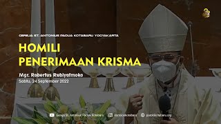 Homili Penerimaan Krisma 2022 - Mgr. Ruby (Sabtu, 24 September 2022)
