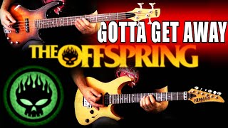 The Offspring - Gotta Get Away FULL Guitar Cover