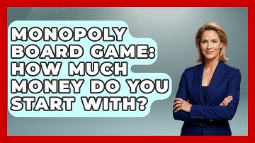 Monopoly Board Game: How Much Money Do You Start With? - The Board Game Xpert