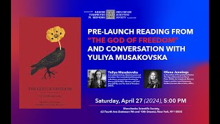 : Yulia Musakovska: Pre-Launch Reading from "The God of Freedom" and Conversation