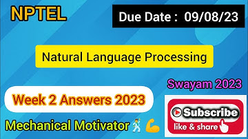 Natural Language Processing | Week 2 Quiz | Assignment 2 Solution | NPTEL | SWAYAM 2023