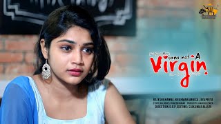 I Am Not A Virgin  Telugu Shortfilm  Saikumar Alluri Co Shortfilms 2021 Latest Love Shortfim